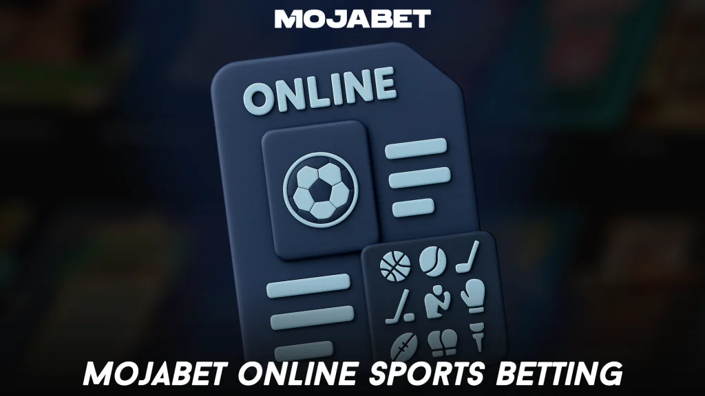 MojaBet Online Sports Betting