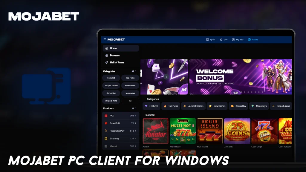 MojaBet PC Client for Windows